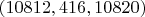 $(10812, 416, 10820)$