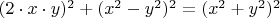 $(2\cdot x\cdot y)^2+(x^2-y^2)^2=(x^2+y^2)^2$