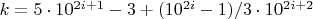 $ k=5\cdot 10^{2i+1}-3+(10^{2i}-1)/3\cdot10^{2i+2}$
