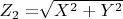 $ Z_2= $\sqrt{X^2+Y^2}$ $