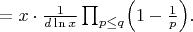 $= x\cdot\frac{1}{d\ln x}\prod_{p\le q}\Bigl(1-\frac1p\Bigr). $
