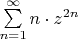 $\sum\limits_{n=1}^{\infty}n\cdot z^{2n}$