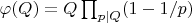 $\varphi(Q) = Q \prod_{p|Q} (1 - 1/p)$